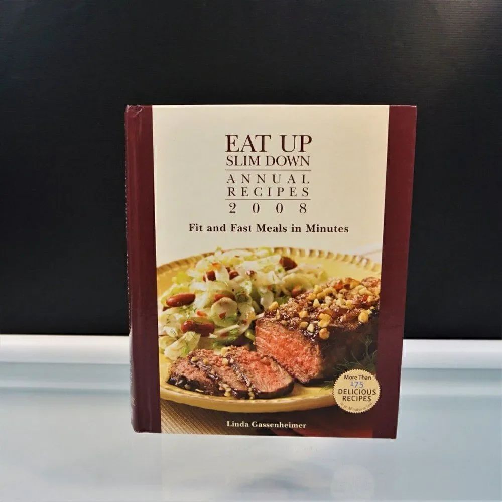 Eat Up Slim Down Annual Recipes 2008 Fit and Fast Meals By Linda Gassenheimer
